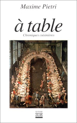 A table : chroniques cuisinières