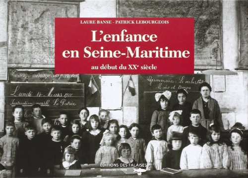 L'enfance en Seine-Maritime : au début du XXe siècle
