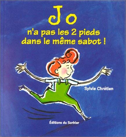 Jo n'a pas les deux pieds dans le même sabot !