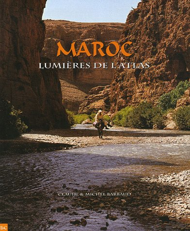 Maroc : lumières de l'Atlas