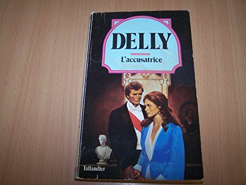 l'accusatrice (collection delly)