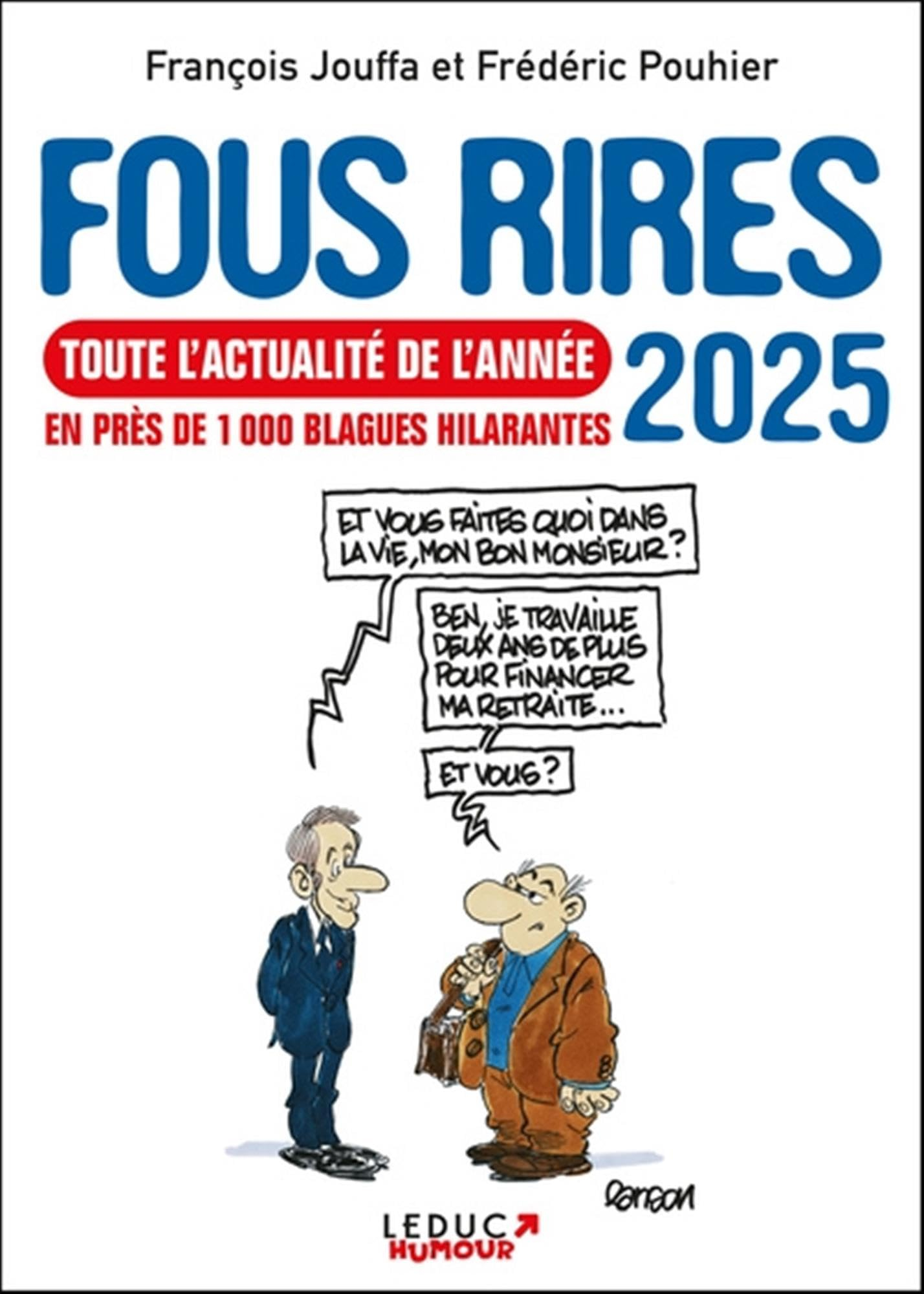 Fous rires 2025 : toute l'actualité de l'année en près de 1.000 blagues hilarantes