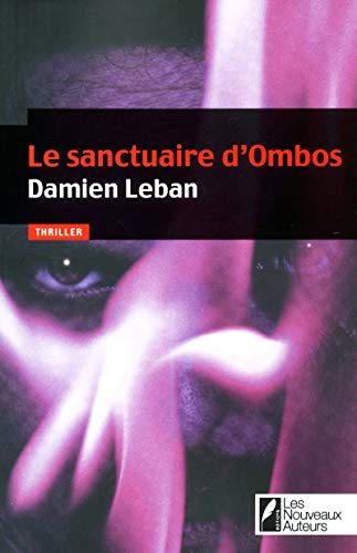 Le sanctuaire d'Ombos : thriller
