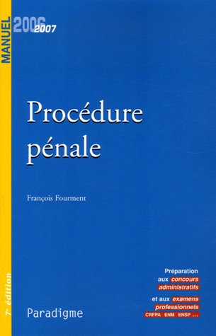 procédure pénale : edition 2006-2007