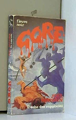 L'Echo des suppliciés