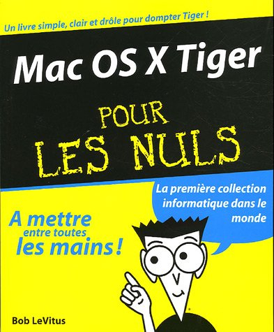 Mac OS X Tiger pour les nuls