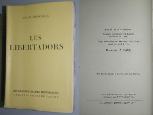 les libertadors. in-12, 11x18 cm, broché, 530 pp. première édition.