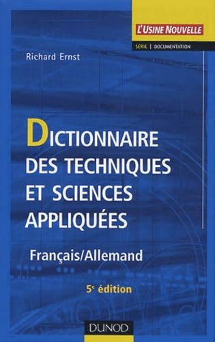Dictionnaire des techniques et sciences appliquées : français-allemand