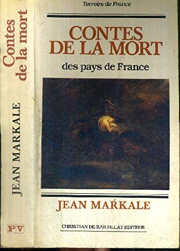 Contes de la mort des pays de France - Jean Markale