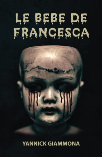 Le Bébé de Francesca: un thriller fantastique haletant
