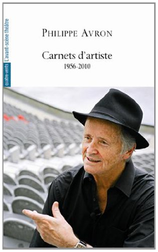 Carnets d'artiste : 1956-2010