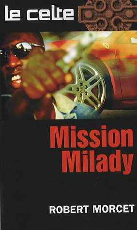 Mission Milady