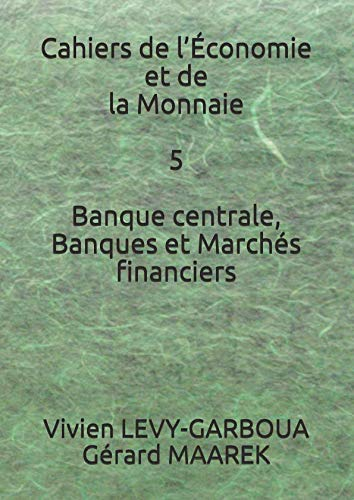 Banque centrale, Banques et Marchés financiers