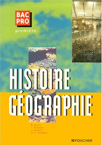Histoire géographie : bac pro première