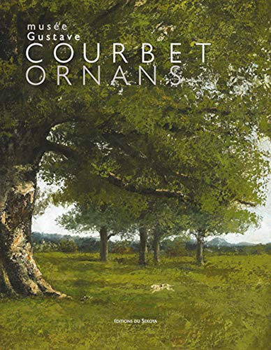 Musée Gustave Courbet : Ornans