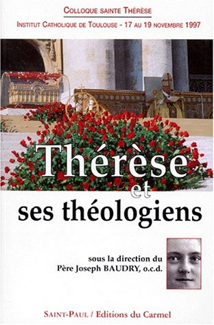 Thérèse et ses théologiens