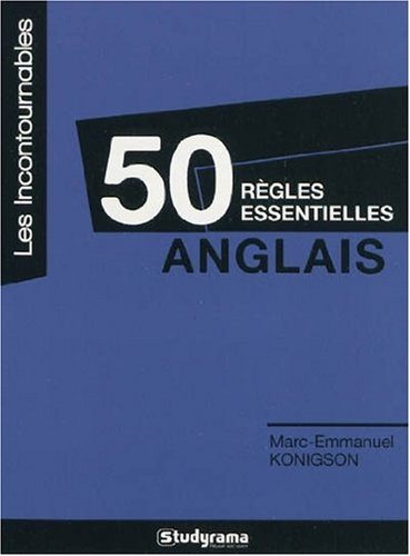 50 règles essentielles anglais