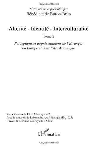 Rives, cahiers de l'Arc atlantique, n° 2. Altérité, identité, interculturalité : perceptions et repr