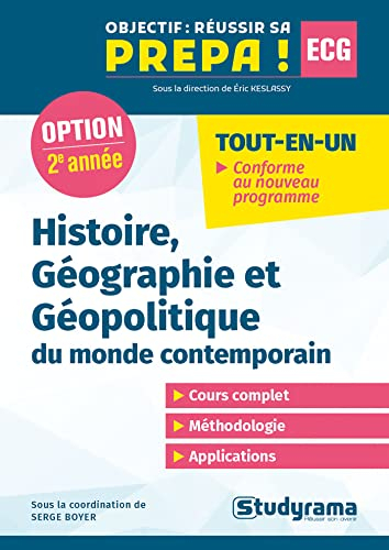 Histoire, géographie et géopolitique du monde contemporain : option 2e année ECG : tout-en-un, confo