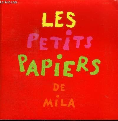 LES PETITS PAPIERS DE MILA