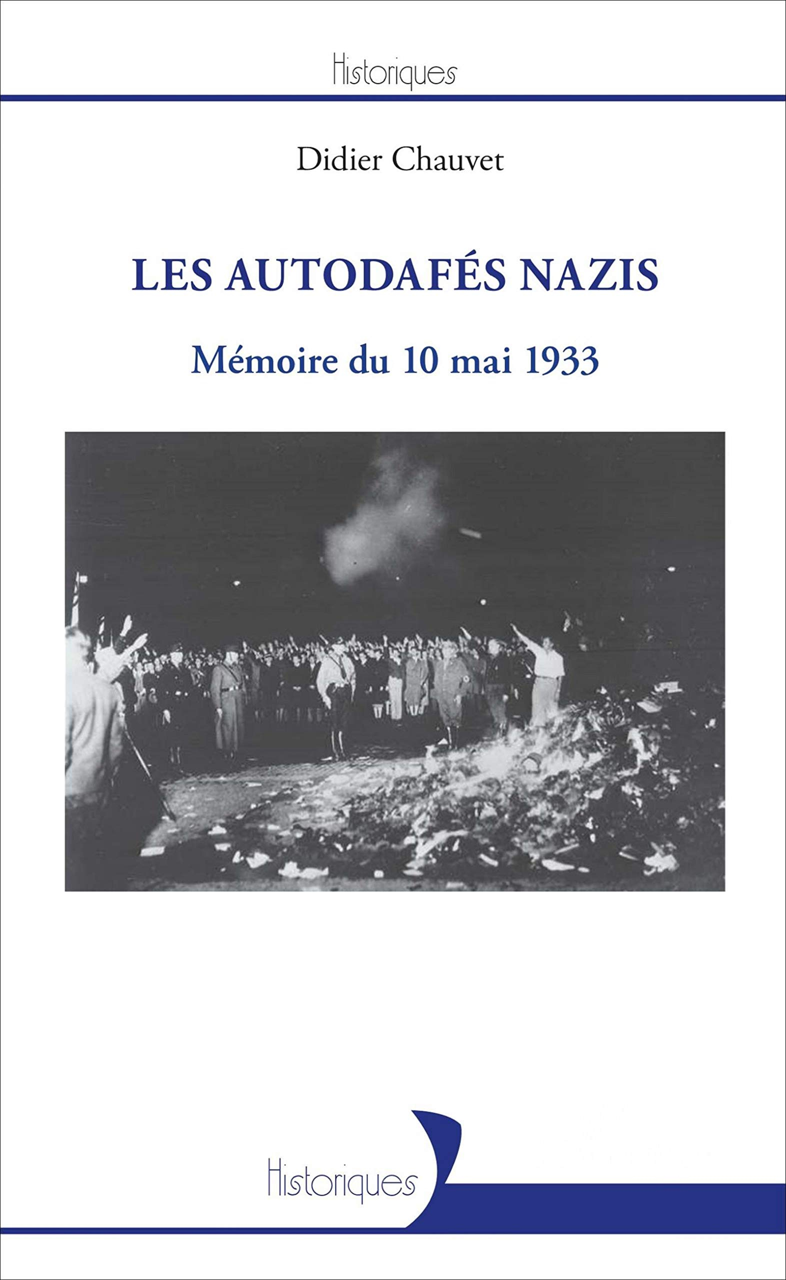 Les autodafés nazis : mémoire du 10 mai 1933