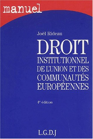 droit constitutionnel de l'union européenne, 4e édition