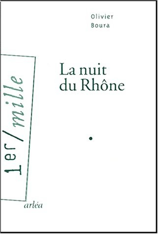 La nuit du Rhône