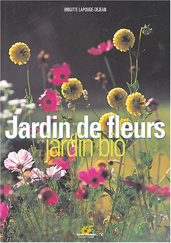 Jardin de fleurs : jardin bio