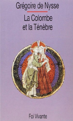 La Colombe et la ténèbre