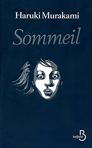 Sommeil - Haruki Murakami