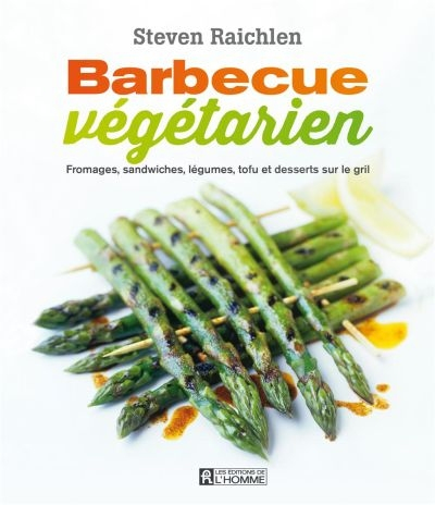 Barbecue végétarien : fromages, sandwiches, légumes, tofu et desserts sur le gril