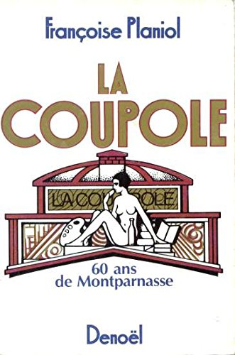 La Coupole : 60 ans de Montparnasse