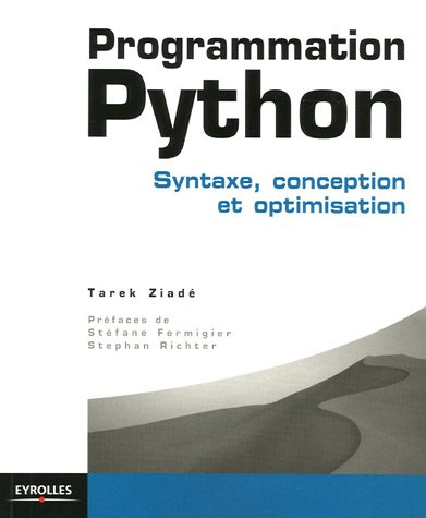 Programmation Python : syntaxe, conception et optimisation