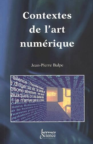 Contextes de l'art numérique