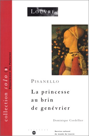 Pisanello, La princesse au brin de genévrier