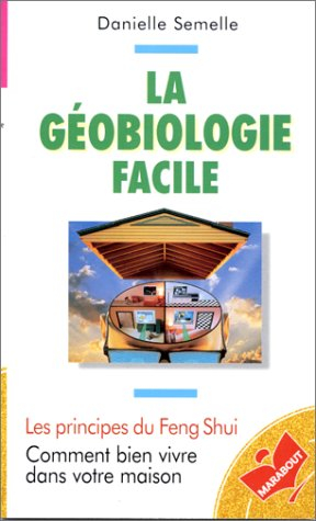 La géobiologie facile