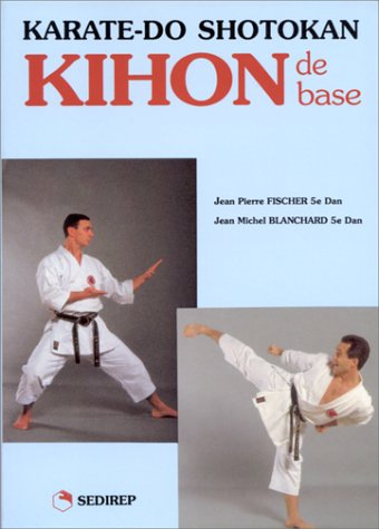 Karate-do, shotokan. Kihon de base