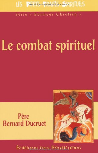 Le Combat spirituel selon saint Benoît
