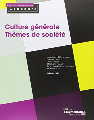 Culture générale : thèmes de société : 2015