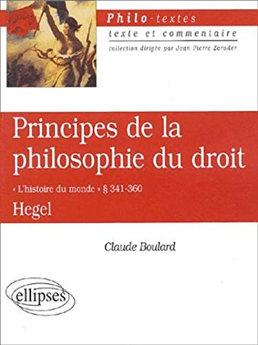 Principes de la philosophie du droit, Hegel : l'histoire du monde, paragr. 341-360