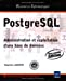 PostgreSQL : administration et exploitation d'une base de données