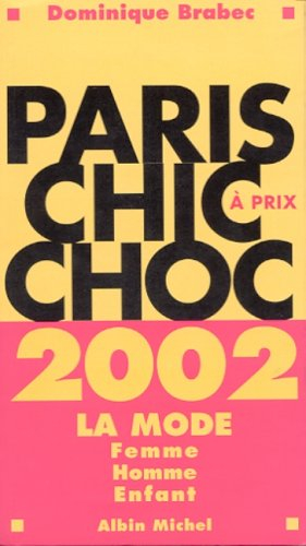 paris chic à prix choc 2002