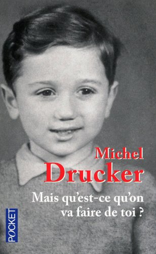 Mais qu'est-ce qu'on va faire de toi ? - Michel Drucker