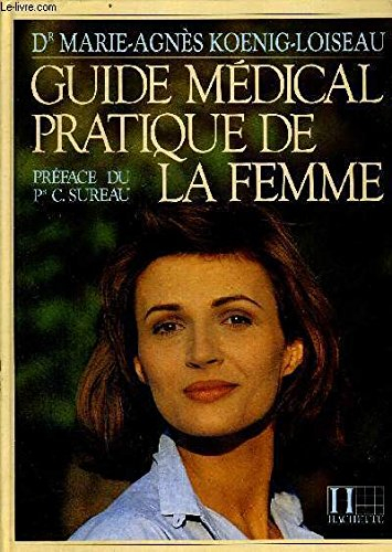 Guide médical pratique de la femme