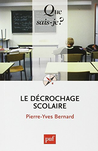 Le décrochage scolaire