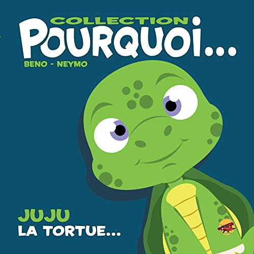 Juju la tortue...