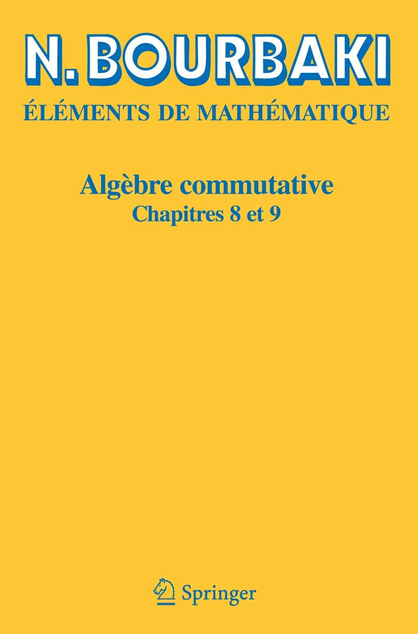 Algèbre Commutative, chapitres 8 et 9