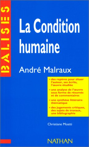 La Condition humaine, André Malraux