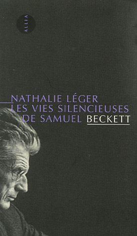 Les vies silencieuses de Samuel Beckett