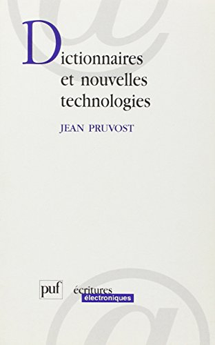Dictionnaires et nouvelles technologies